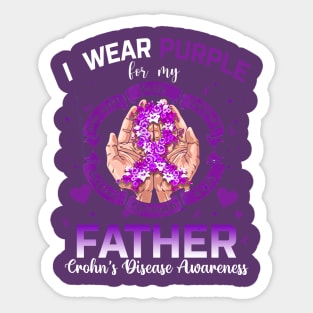 I Wear Purple For My Father Crohn's Disease Awareness Sticker